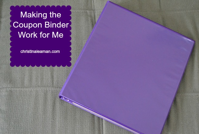 Making the Coupon Binder Work for Me - Christina, Plain and Simple